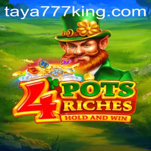 Explore the Thrilling World of 4potsriches: A New Era in Gaming with Taya777