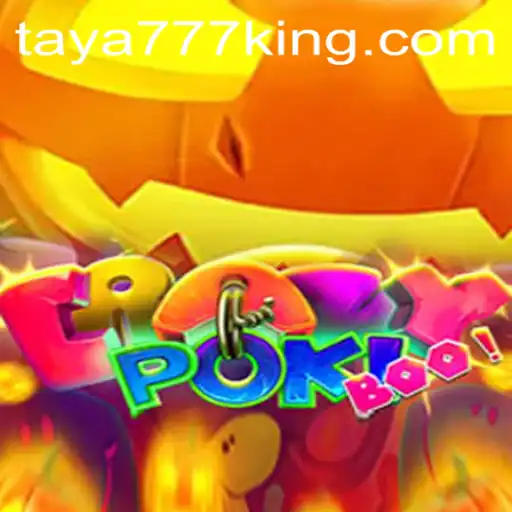 CrazyPokiBoo: A Unique Adventure with the Mysterious Taya777