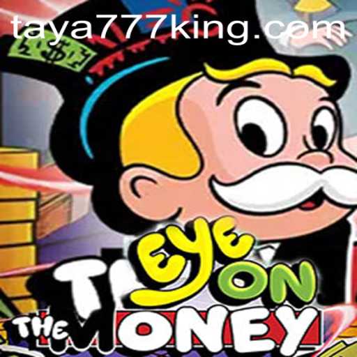 Diving into EyeOnTheMoney: A Comprehensive Guide with Taya777