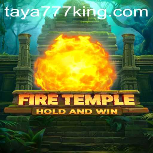 Exploring the Mystical World of 'FireTemple' and the Enigma of 'Taya777'