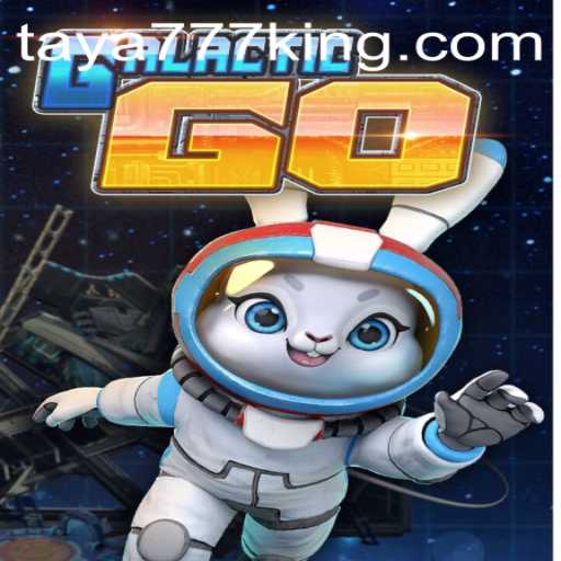 Exploring GalacticGO: A Galactic Adventure with Taya777