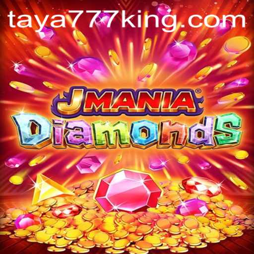 Explore the Glittering World of JManiaDiamonds: A Gem-Packed Adventure with Taya777
