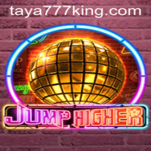 JumpHigher: A Dynamic Leap into Adventure with Taya777