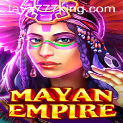 Unveiling Adventure: Exploring the Mystical World of MayanEmpire with Taya777