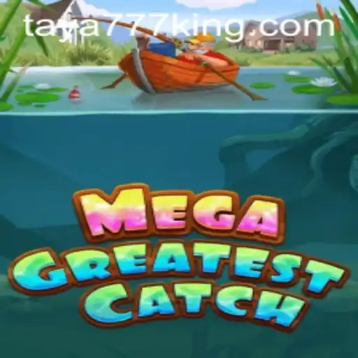 MegaGreatestCatch: A Deep Dive into the Latest Gaming Phenomenon