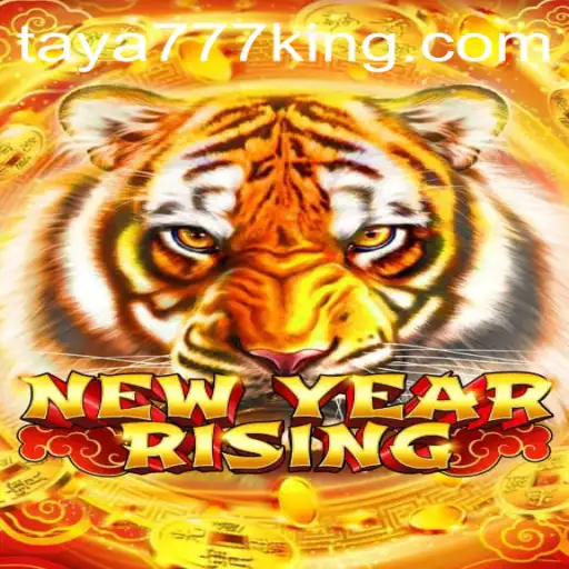 NewYearRising: A Revolutionary Gaming Experience with Taya777