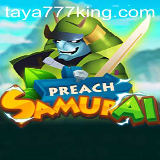 Exploring the Intriguing Universe of PreachSamurai with Taya777